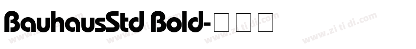 BauhausStd Bold字体转换